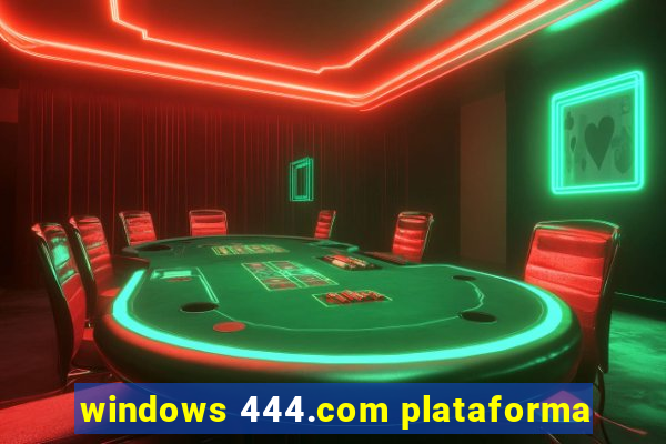 windows 444.com plataforma